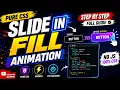 CSS Button Slide in fill Animation Effect - CSS Animations