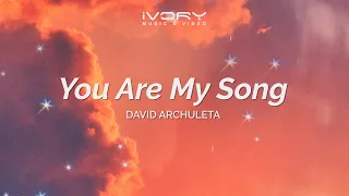 Download David Archuleta - You Are My Song (Aesthetic Lyric Video) MP3