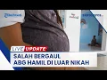 Download Lagu 🔴Salah Bergaul, ABG Hamil di Luar Nikah  | LIVE UPDATE