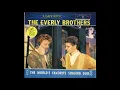 Download Lagu So How Come (No One Loves Me) - The Everly Brothers (1960)