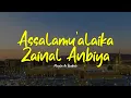 Download Lagu ASSALAMU'ALAIK ZAINAL ANBIYA | Majelis Ar Raudhah | Lirik \u0026 Terjemah