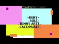 Baby - Axli (Prod Tommy Artz) [Cali2music]