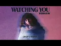 Robinson and The Romantics - Watching You (Drop G Remix) [Audio]