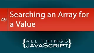 JavaScript Problem Searching an Array for a Value