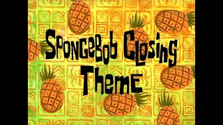 SpongeBob Closing Theme SpongeBob Soundtrack 