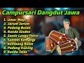 Download Lagu DANGDUT JAWA // CAMPURSARI JAWA FULL ALBUM TERBAIK