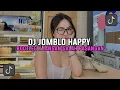 Lagu DJ JOMBLO HAPPY BOOTLEG X JANGAN SALAH PASANGAN VIRAL TIKTOK TERBARU 2025