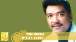 Download Imam S.Arifin - Termenung (Official Audio) MP3