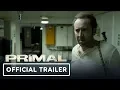 Video di Primal Exclusive Trailer (2019) Nicolas Cage, Famke Janssen