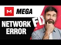 How To Fix MEGA App Network Error Easy Quick Solution