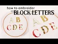 How To Embroider Block Letters By Hand
