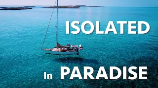 Isolated in Paradise (Calico Skies Sailing, Ep. 55)
