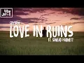 Lagu Gryffin - Love In Ruins (feat. Sinead Harnett) Lyrics