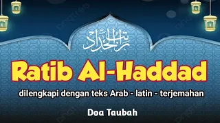 Dzikir Sore RATTIB AL-HADDAD Penuh Berkah