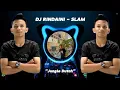 DJ RINDIANI - SLAM | JUNGLE DUTCH