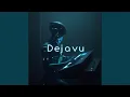 Download Lagu DEJAVU (2025 Remastered Version)