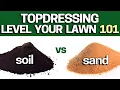 How to Topdress Level Your Lawn Using Sand or TopSoil Beginners DIY Guide