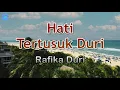 Download Lagu Hati Tertusuk Duri - Rafika Duri (lirik Lagu) | Lagu Indonesia  ~ kalau kutahu isi hatimu