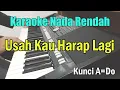 Download Lagu USAH KAU HARAP ll KARAOKE ll THE MERCYS ll KUNCI A