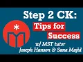 Step 2 CK Tips for Success