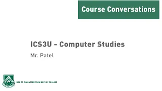Course Conversations Introduction to Computer Science ICS3U