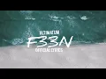 Ultimatum - F33N(official lyric video)