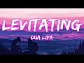 Lagu Dua Lipa - Levitating (Lyrics) [No Rap]