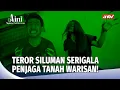 Lagu Warisan Berdarah! Anakku Bersekutu dengan Siluman Serigala | Aini Malaikat Tak Bersayap Eps 204 FULL