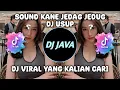 SOUND KANE JEDAG JEDUG BY DJ USUP FULL DROP BREAKDUTCH VIRAL TERBARU