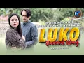 Download Lagu Anggi Rayns Ft. Yaya Nadila - Luko Badarah Ulang (Official Music Video)