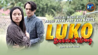 Download Anggi Rayns Ft. Yaya Nadila - Luko Badarah Ulang (Official Music Video) MP3