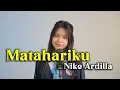 Download Lagu Matahariku - Nike Ardilla (Cover by @nadhifaalzena)
