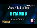 Download Lagu Hitamku Karaoke - Andra And  The Backbone