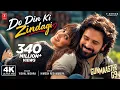 Do Din Ki Zindagi | Emraan Hashmi & Genelia D'Souza | Gunmaaster G9 Concept Song 