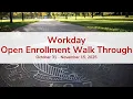2026 Workday Open Enrollment Walk Through