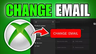 How To Change Email On Xbox Account Quick Guide