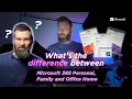 Microsoft 365 Personal vs Family vs Office Home What s the difference