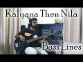 Download Lagu Kalyana Then Nila | Bass Lines