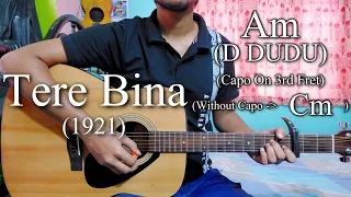 Download Tere Bina | 1921 | Arijit Singh \u0026 Aakanksha Sharma | Guitar Chords Lesson+Cover, Strumming Pattern.. MP3