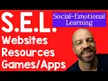 Social Emotional Learning Resources - SEL Websites Games Apps etc