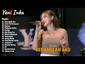 Lagu Yeni Inka \