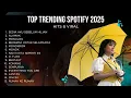Lagu TOP TRENDING SPOTIFY 2025☔ Playlist Lagu Galau Indonesia | Idgitaf – Sedia Aku Sebelum Hujan