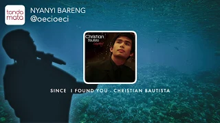 Download Since I Found You - Karaoke (Christian Bautista) MP3