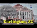 Would you visit or move to Darlington SC Main Street America