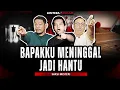 Download Lagu UBUR UBUR IKAN LELE.. INI CERITA SEREM LE!! TEROR ARWAH BAPAK SENDIRI