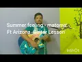 Summer feeling -matoma - guitar lesson 