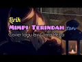 Lirik : Mimpi Terindah