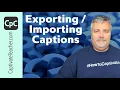 Adobe Captivate - Exporting and Importing Project Captions