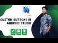Create Custom Button With Icon Android Studio