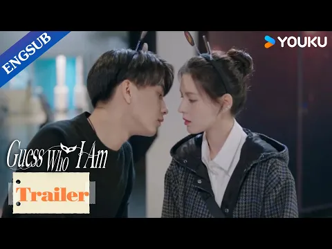 Download MP3 Trailer: The playboy hunter seduces the CEO with her superpower | Guess Who I Am | YOUKU